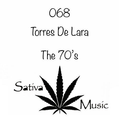 Torres De Lara - The 70's [SM068]